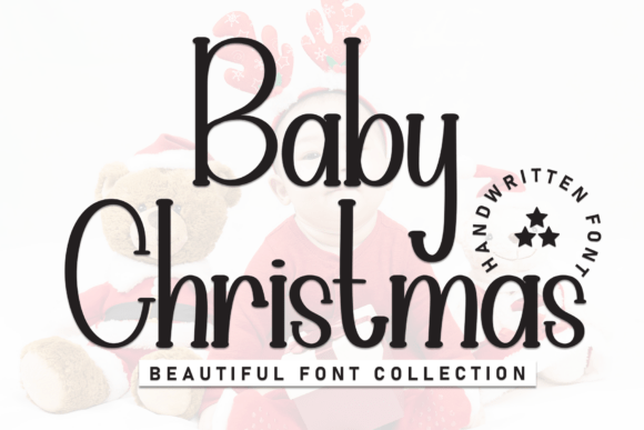 Baby Christmas: Unveiling the 'Sweet and Friendly' Script Font