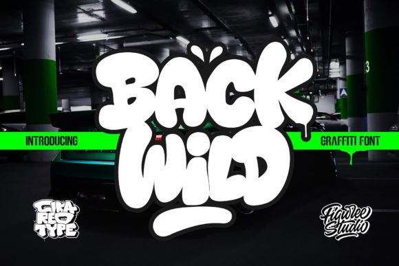 Back Wild: The Chubby Graffiti Font with Swash Flair