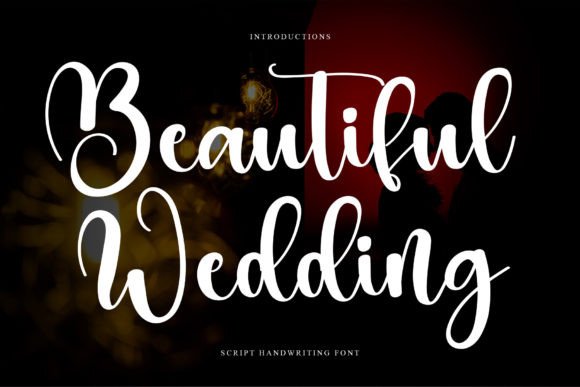 Beautiful Wedding: A Script Font for Elegant Design
