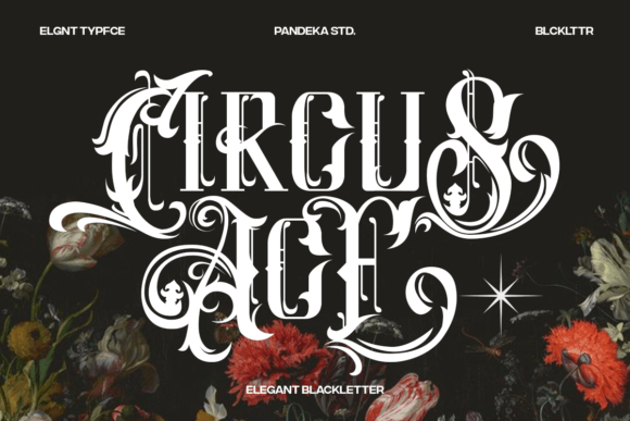 Circus Ace: The Blackletter Font for Bold, Modern Projects