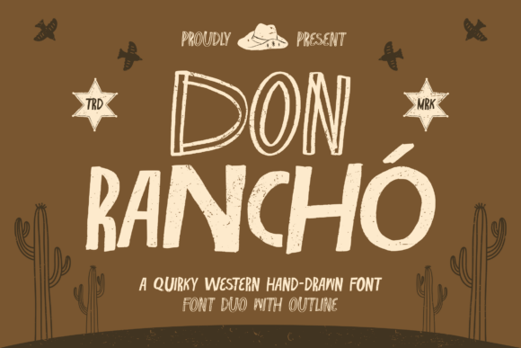 Don Rancho: A Hand-Drawn Western Font for Authentic Design