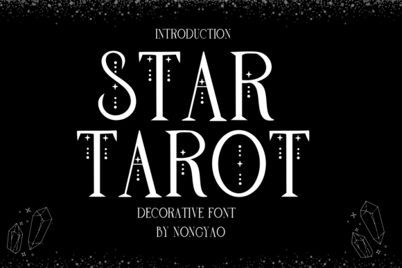 Exploring the Star Tarot Font: A Designer's Guide to Its Versatile Charm