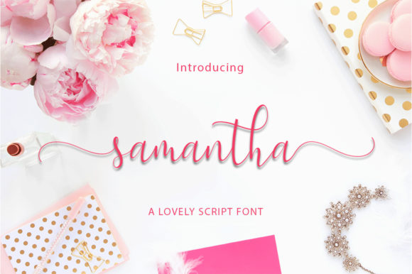 Samantha: The Handwritten Font That Adds Instant Charm