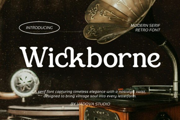 Wickborne: Vintage Soul Meets Modern Sophistication